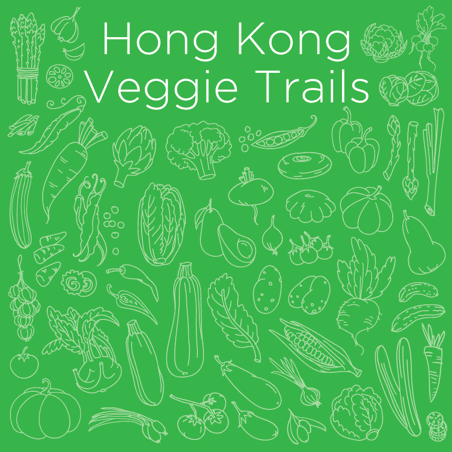 hong kong veggie trails