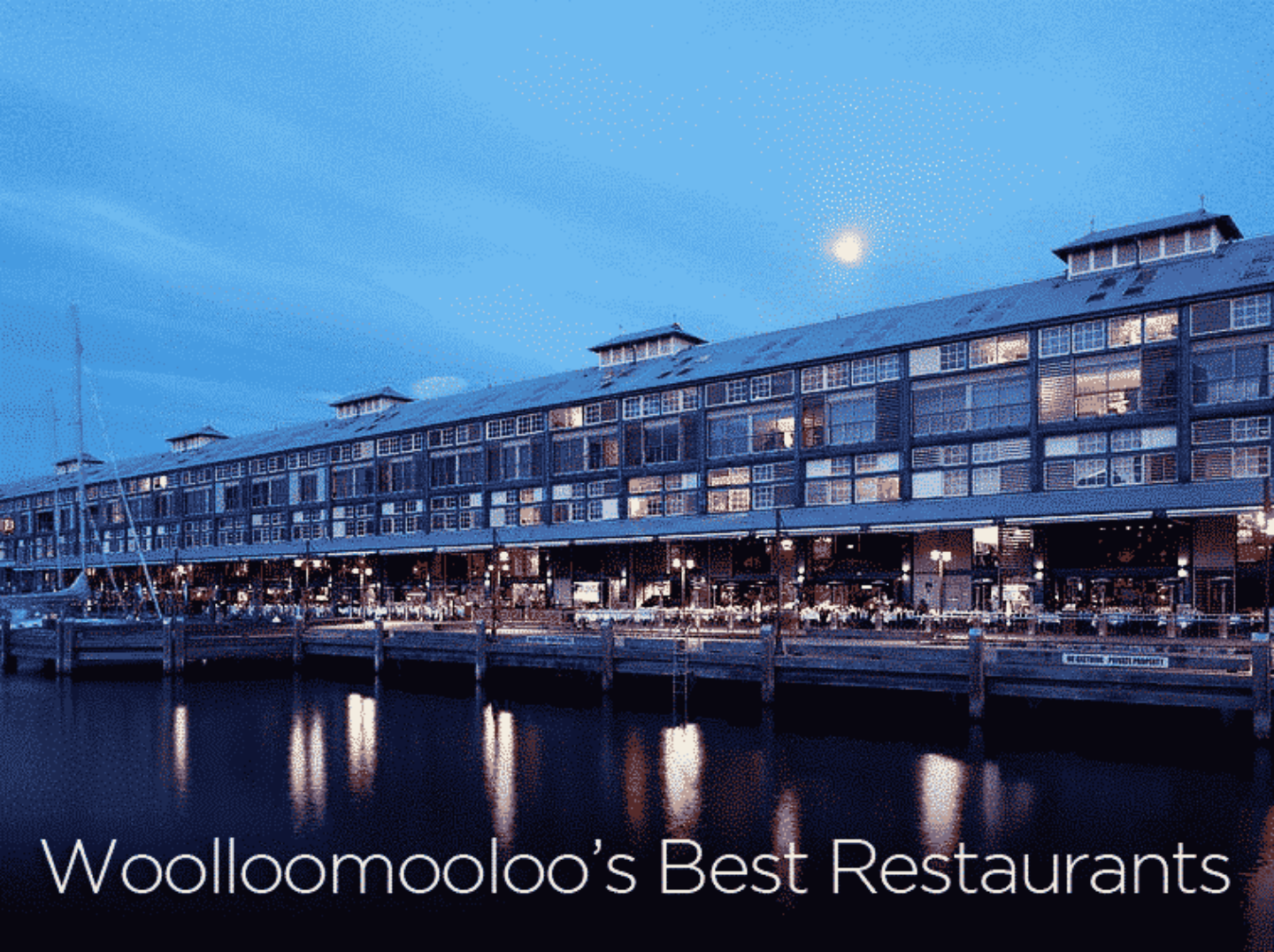 Woolloomooloo’s Best Restaurants Ovolo Hotels