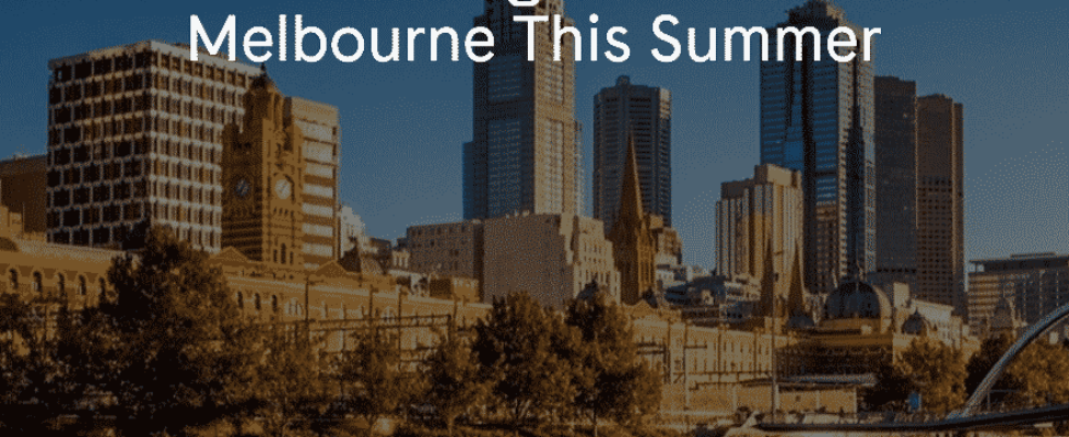 Staycation Melbourne: Best Things to do this Summer