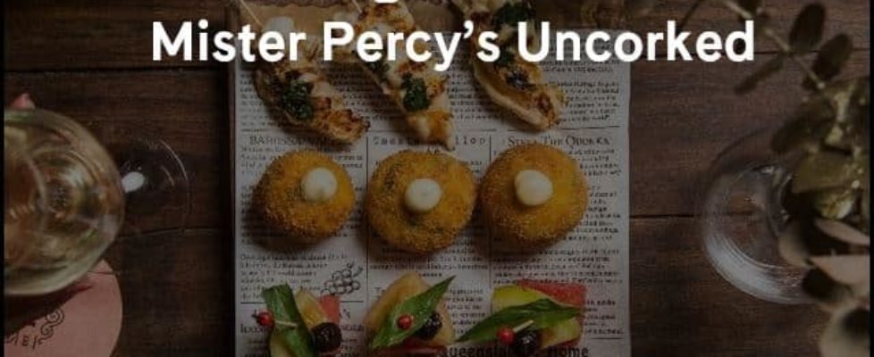 Savour the Final Sips of Rare, Vintage Wines at Mister Percy’s Uncorked