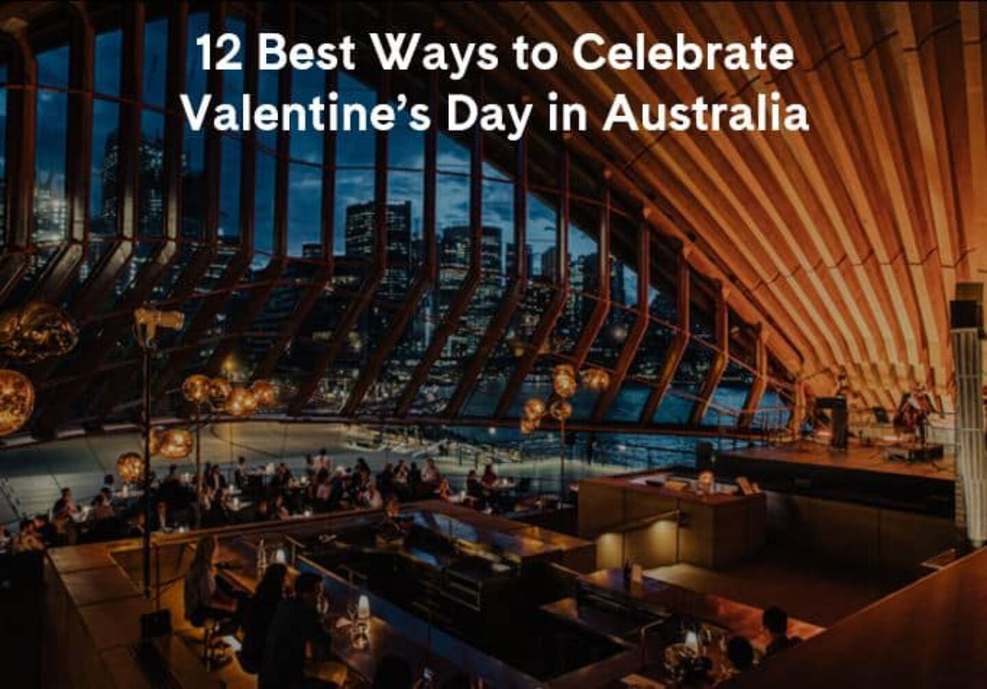 12 Best Ways to Celebrate Valentine’s Day in Australia Ovolo Hotels