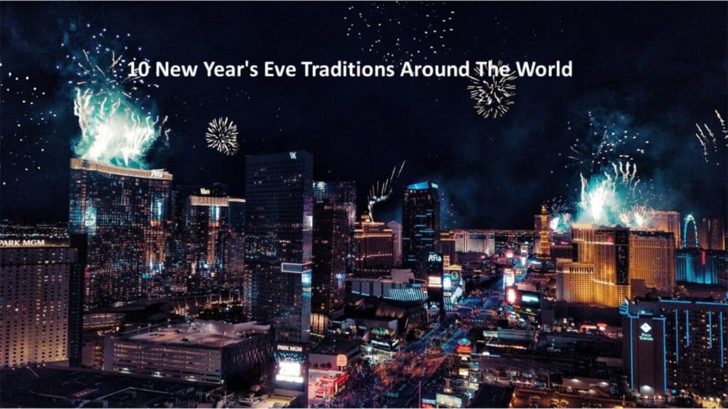 10 new year's eve traditions around the world