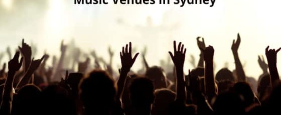 Our Favourite Small Live Music Venues in Sydney