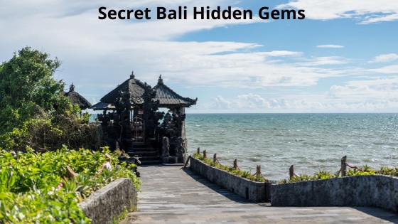 Secret Bali hidden gems