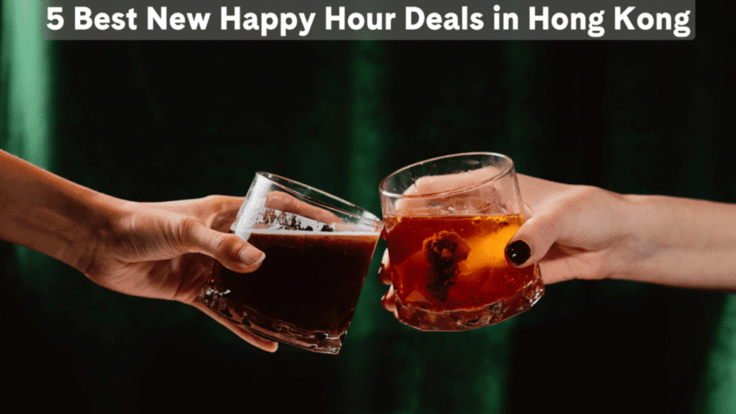 Best New Happy Hour Deals in Hong Kong | Ovolo