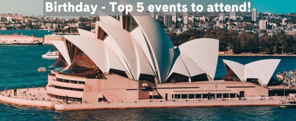 Blog Images copy The Opera House in Sydney Celebrates 50th Birthday - Top 5 Events to Attend!