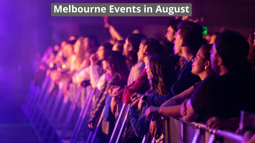 Melbourne Events in August